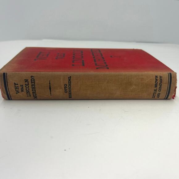 Why Was Lincoln Murdered? Vintage Book by Otto Eisenschiml 1937 First Edition - Picture 10 of 11